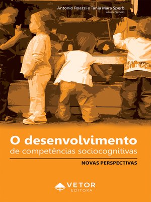 cover image of O desenvolvimento de competência sociocognitivas
